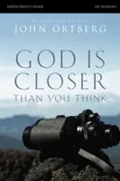 Dumnezeu este mai aproape decât crezi: Șase sesiuni - God Is Closer Than You Think: Six Sessions
