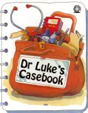 Cartea de caz a doctorului Luke - Dr. Luke's Casebook