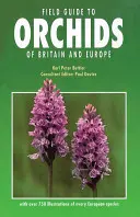 Ghid de teren pentru orhideele din Marea Britanie și Europa - Field Guide to Orchids of Britain and Europe