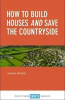 Cum să construiești case și să salvezi zona rurală - How to Build Houses and Save the Countryside
