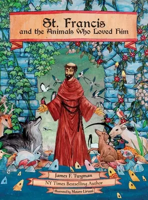 Sfântul Francisc și animalele care l-au iubit - St. Francis and the Animals Who Loved Him