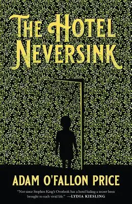 Hotelul Neversink - The Hotel Neversink