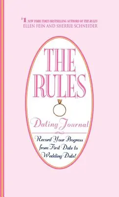 Jurnalul de întâlniri The Rules (TM) - The Rules (TM) Dating Journal