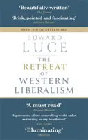 Retragerea liberalismului occidental - Retreat of Western Liberalism
