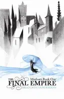 Imperiul final - Prima carte Mistborn - Final Empire - Mistborn Book One