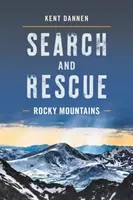 Căutare și salvare Rocky Mountains - Search and Rescue Rocky Mountains