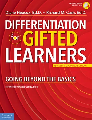 Diferențierea pentru elevii supradotați: Mergând dincolo de elementele de bază - Differentiation for Gifted Learners: Going Beyond the Basics