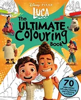 Disney Pixar Luca: Cartea de colorat supremă - Disney Pixar Luca: The Ultimate Colouring Book