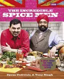The Incredible Spice Men: Todiwala și Singh - The Incredible Spice Men: Todiwala and Singh
