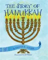 Povestea lui Hanukkah - The Story of Hanukkah