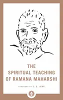 Învățătura spirituală a lui Ramana Maharshi - The Spiritual Teaching of Ramana Maharshi