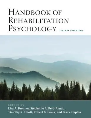 Manual de psihologie a reabilitării - Handbook of Rehabilitation Psychology