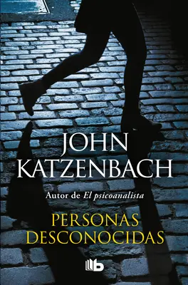 Personas Desconocidas / De persoane necunoscute - Personas Desconocidas / By Persons Unknown