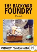 Turnătorie de curte - Backyard Foundry