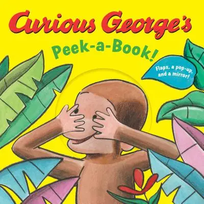 Peek-A-Book al lui George cel Curios! - Curious George's Peek-A-Book!