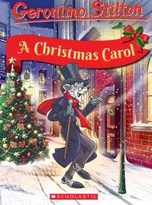 Povești clasice Geronimo Stilton: Un colind de Crăciun - Geronimo Stilton Classic Tales: A Christmas Carol