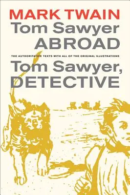 Tom Sawyer în străinătate / Tom Sawyer, detectiv, 2 - Tom Sawyer Abroad / Tom Sawyer, Detective, 2