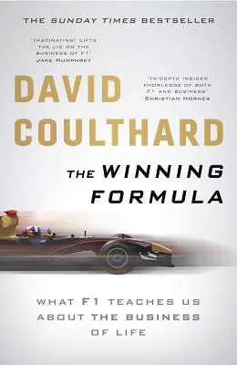 Formula câștigătoare: Leadership, strategie și motivație în stilul F1 - The Winning Formula: Leadership, Strategy and Motivation the F1 Way