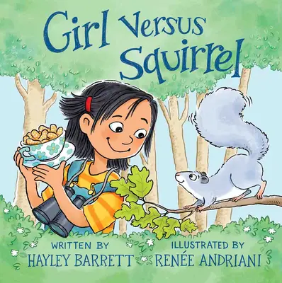 Fata împotriva veveriței - Girl Versus Squirrel