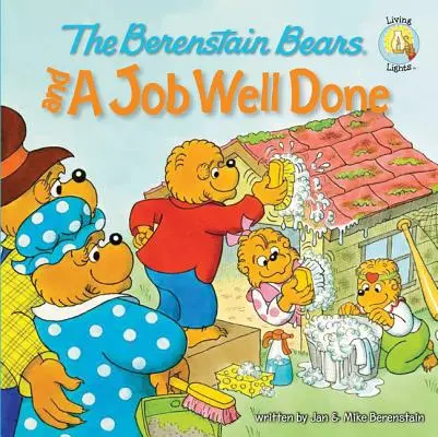 Ursuleții Berenstain și o treabă bine făcută - The Berenstain Bears and a Job Well Done
