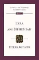 Ezra și Neemia: Tyndale Comentariul Vechiului Testament - Ezra and Nehemiah: Tyndale Old Testament Commentary
