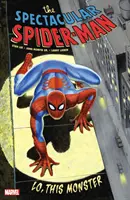 Spectacular Spider-Man: Lo, acest monstru - Spectacular Spider-Man: Lo, This Monster