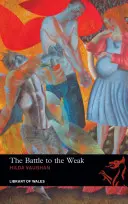 Bătălia pentru cei slabi - The Battle to the Weak