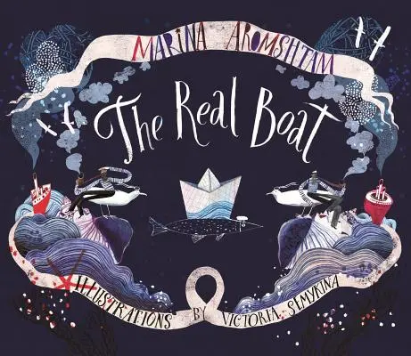 Barca adevărată - The Real Boat
