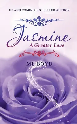 Jasmine: O dragoste mai mare - Jasmine: A Greater Love