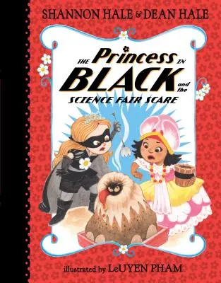 Prințesa în negru și sperietura de la târgul de științe - The Princess in Black and the Science Fair Scare