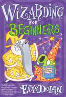 Vrăjitorie pentru începători - Wizarding for Beginners