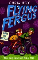 Flying Fergus 3: Big Biscuit Bike Off - Flying Fergus 3: The Big Biscuit Bike Off
