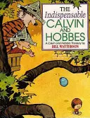 Indispensabil Calvin și Hobbes - Seria Calvin și Hobbes: Book Eleven - Indispensable Calvin And Hobbes - Calvin & Hobbes Series: Book Eleven