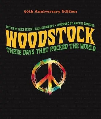 Woodstock: ediția aniversară de 50 de ani: Trei zile care au zguduit lumea - Woodstock: 50th Anniversary Edition: Three Days That Rocked the World