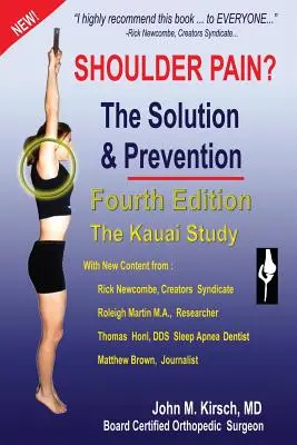 Durere de umăr? Soluția și prevenirea: Ediția a cincea, revizuită și extinsă - Shoulder Pain? The Solution & Prevention: Fifth Edition, Revised & Expanded