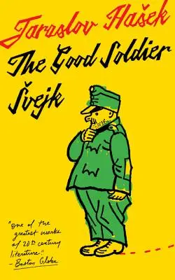 Bunul soldat Svejk și norocul său în războiul mondial: Traducere de Cecil Parrott. cu ilustrații originale de Josef Lada. - The Good Soldier Svejk and His Fortunes in the World War: Translated by Cecil Parrott. with Original Illustrations by Josef Lada.
