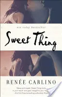 Chestie dulce - Sweet Thing