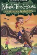 Magic Tree House 1: Valea dinozaurilor - Magic Tree House 1: Valley of the Dinosaurs