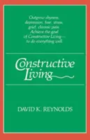 Viața constructivă - Constructive Living