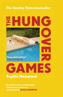Jocurile mahmurelii - Memoriile despre maternitate, bestsellerul Sunday Times, extrem de amuzante - Hungover Games - The gloriously funny Sunday Times bestselling memoir of motherhood