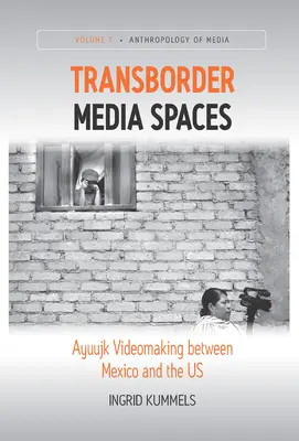 Transborder Media Spaces: Ayuujk Videomaking între Mexic și SUA - Transborder Media Spaces: Ayuujk Videomaking Between Mexico and the Us