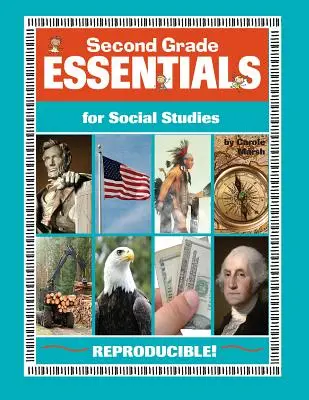Second Grade Essentials for Social Studies: Tot ce aveți nevoie - într-o singură resursă excelentă! - Second Grade Essentials for Social Studies: Everything You Need - In One Great Resource!