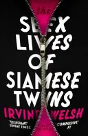 Viața sexuală a gemenilor siamezi - Sex Lives of Siamese Twins