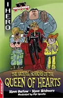 EDGE: I HERO: Megahero: Ororile odioase ale Reginei Inimilor - EDGE: I HERO: Megahero: The Hateful Horrors of the Queen of Hearts