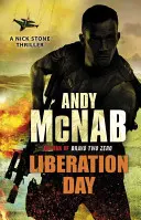 Liberation Day - (Nick Stone Thriller 5)