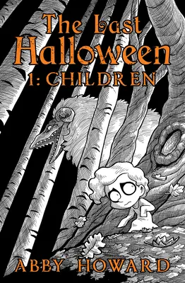 Ultimul Halloween: Copiii - The Last Halloween: Children