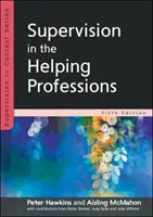 Supervizare în profesiile de asistență - Supervision in the Helping Professions