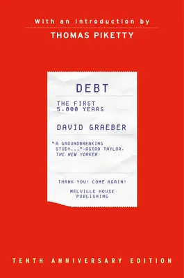 Datorie: primii 5.000 de ani, actualizată și extinsă - Debt: The First 5,000 Years, Updated and Expanded