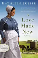 O dragoste făcută nouă - A Love Made New
