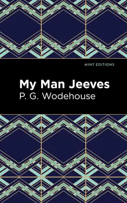 Omul meu Jeeves - My Man Jeeves